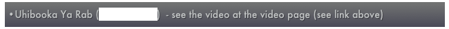 Uhibooka Ya Rab (MP3 - Vocals)  - see the video at the video page (see link above)